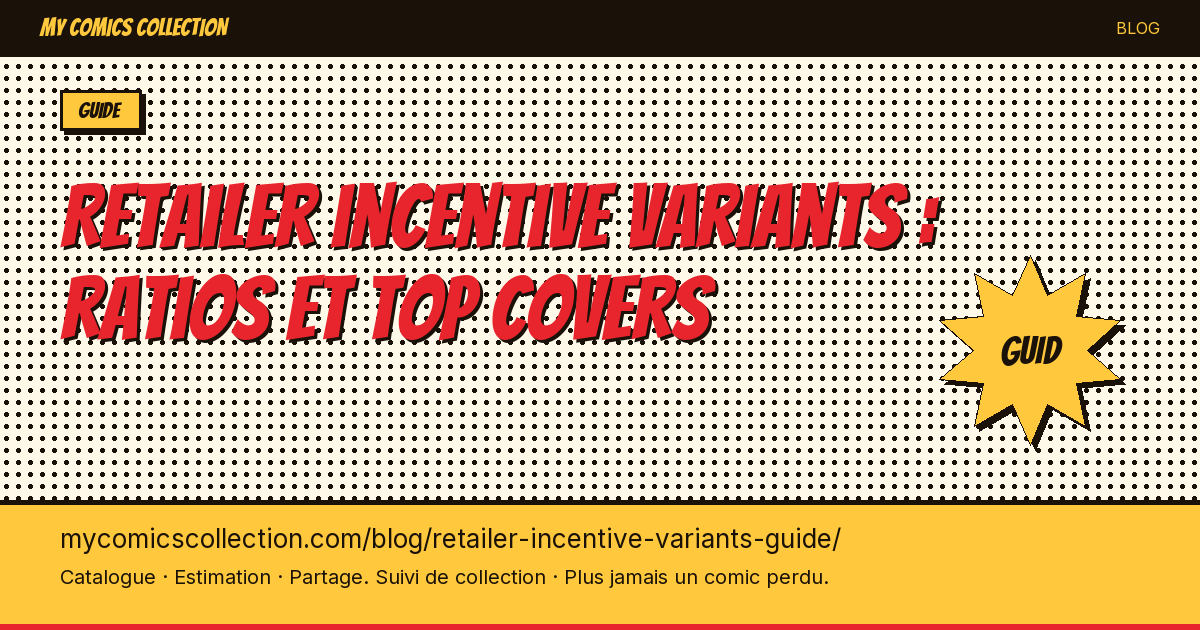 Retailer incentive variants : ratios et top covers — illustration article