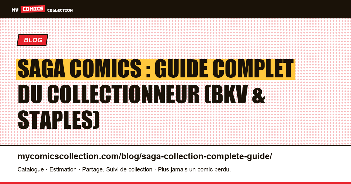 Saga (Image Comics) : guide complet du collectionneur, illustration article