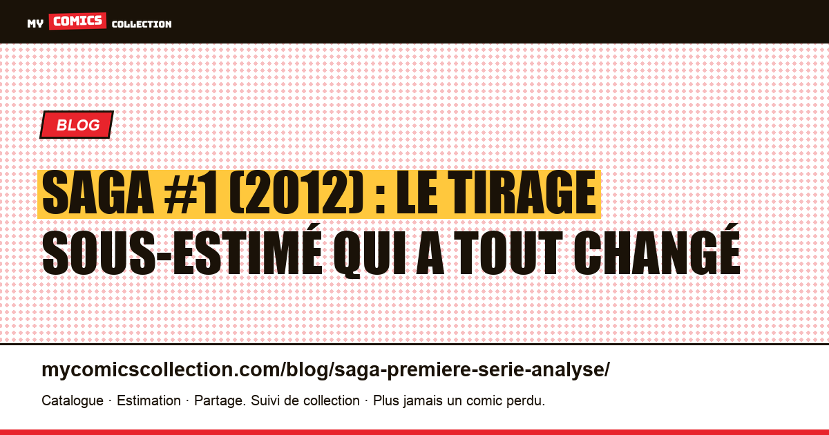 Saga #1 (2012) : pourquoi ce numéro sous-tiré est devenu un grail moderne, illustration article