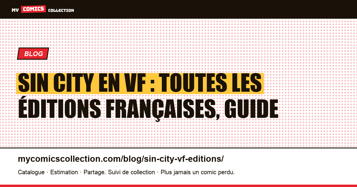Sin City en VF : Vertige Graphic, Rackham ou Huginn & Muninn ?, illustration article
