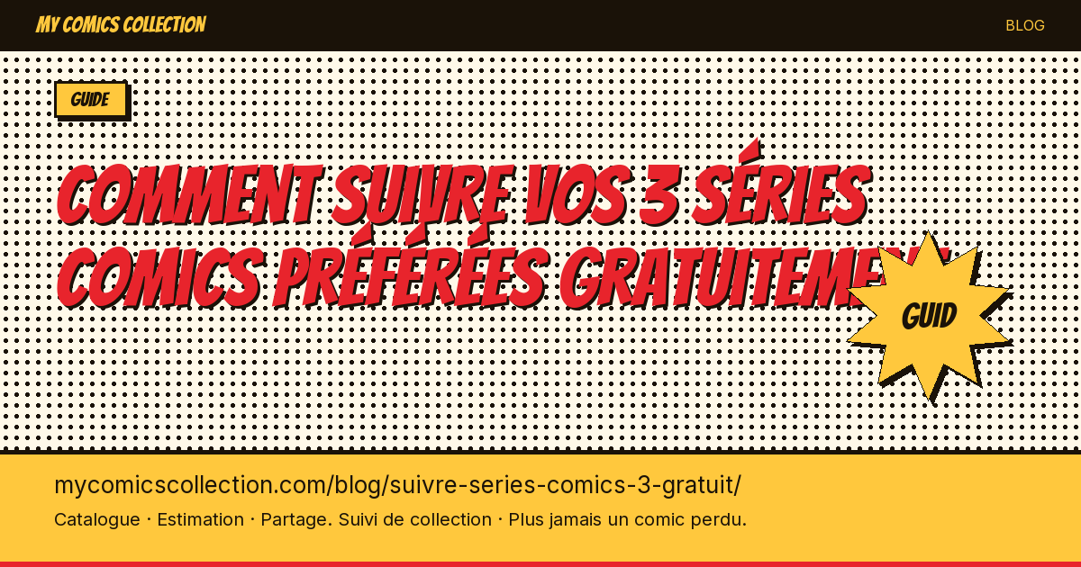 Suivre series comics 3 gratuit — illustration article