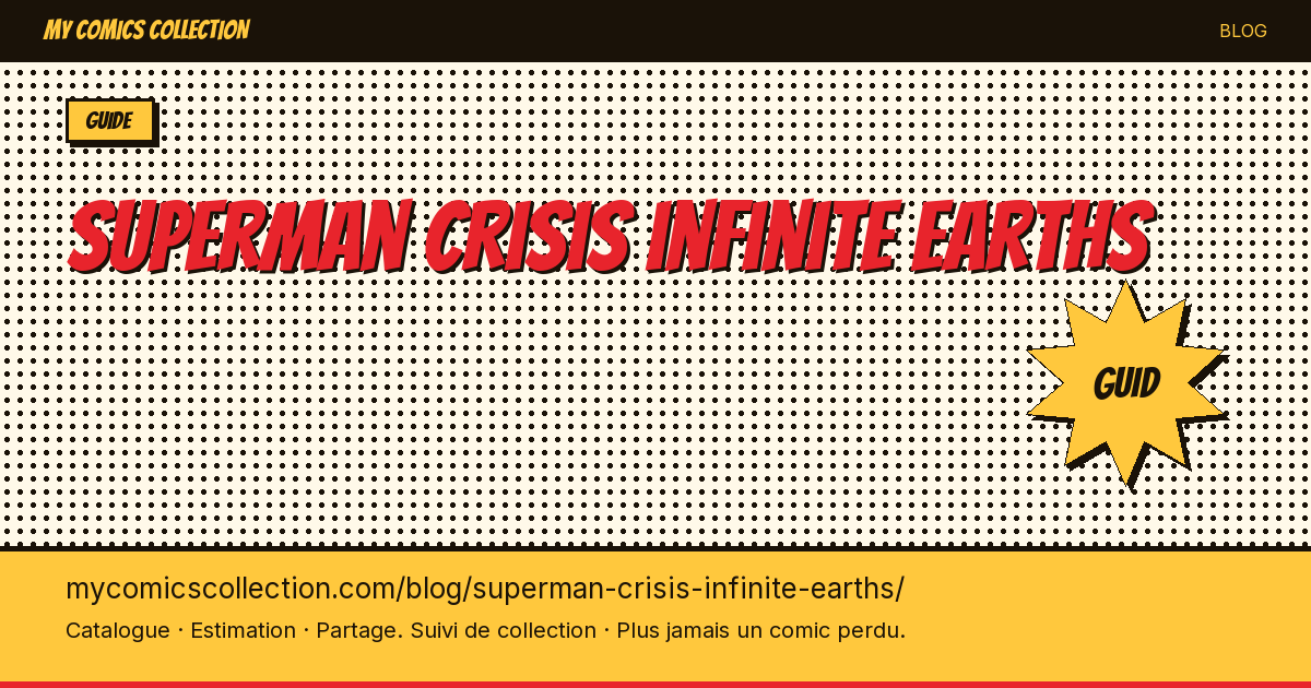 Superman crisis infinite earths — illustration article
