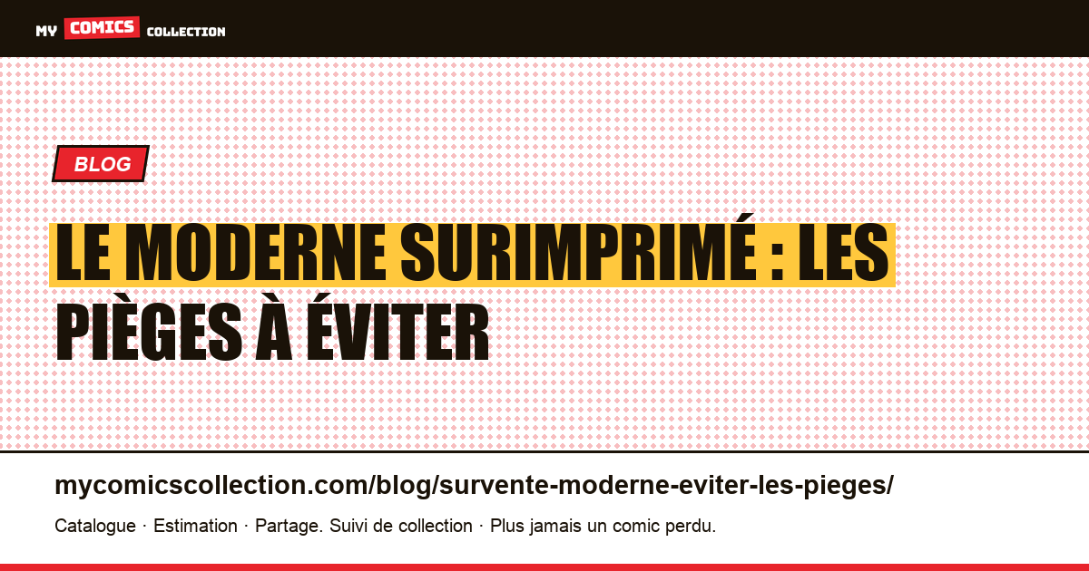 Le moderne surimprimé : les pièges à éviter, illustration article