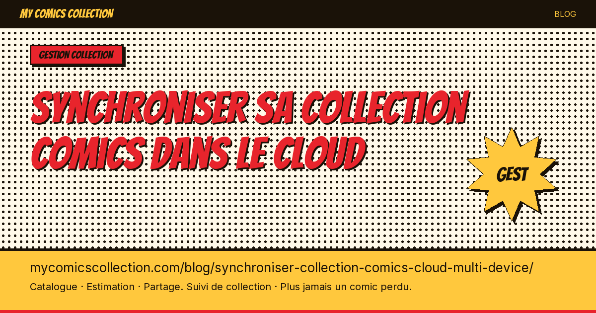 Synchroniser sa collection comics dans le cloud — illustration article