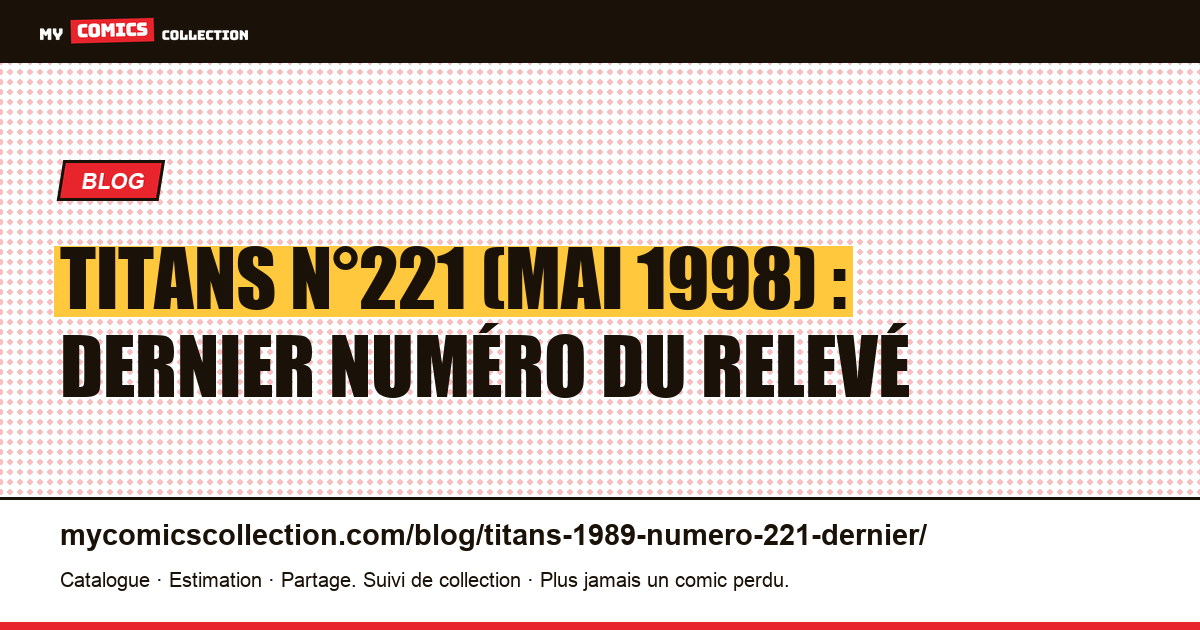 Titans n°221, mai 1998 : dernier numéro du relevé, intitulé JLA n°1, illustration article