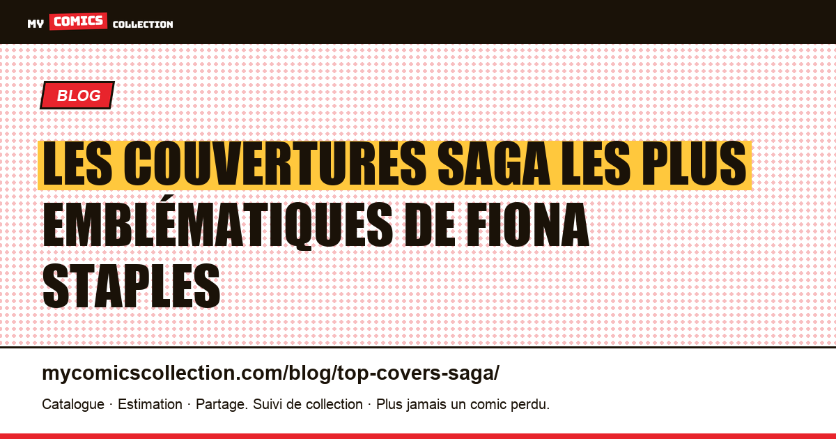Top des couvertures Saga les plus emblématiques (Fiona Staples), illustration article