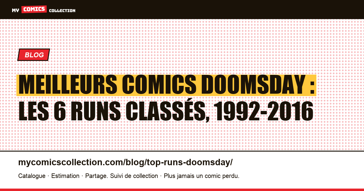 Les meilleurs runs de Doomsday : le classement des 6 récits à lire, illustration article