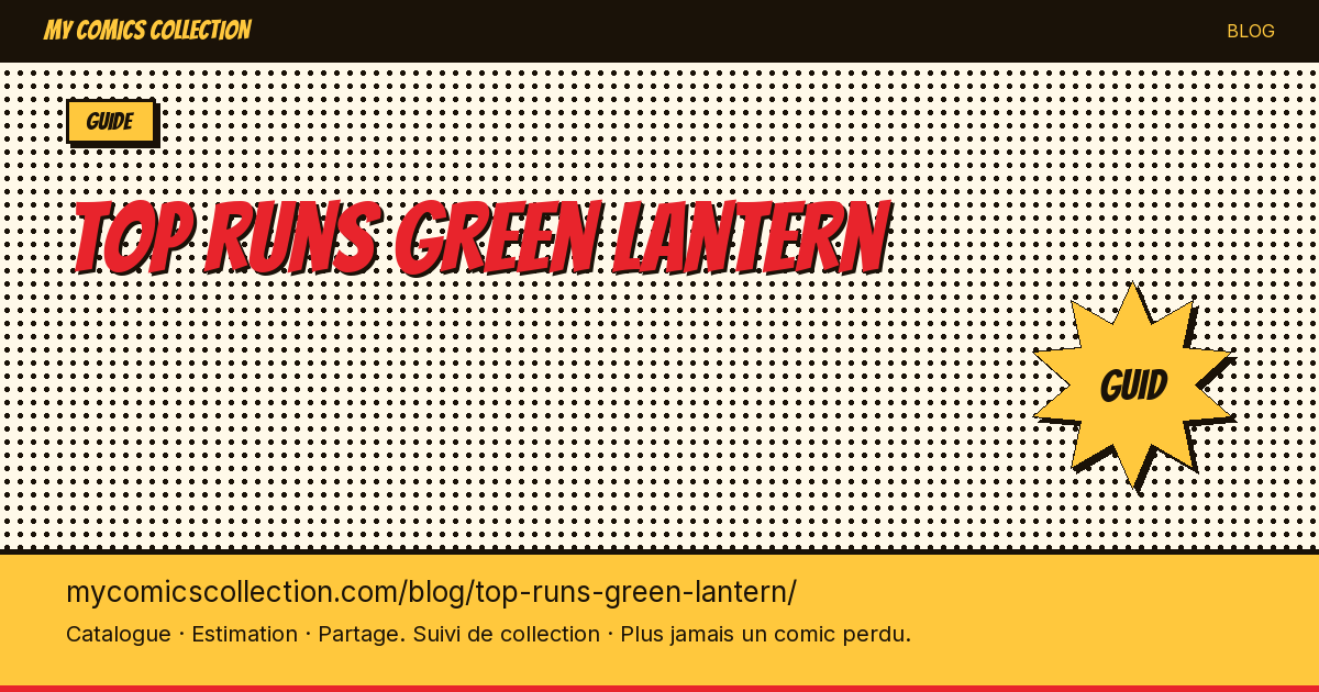 Meilleurs runs Green Lantern — illustration article