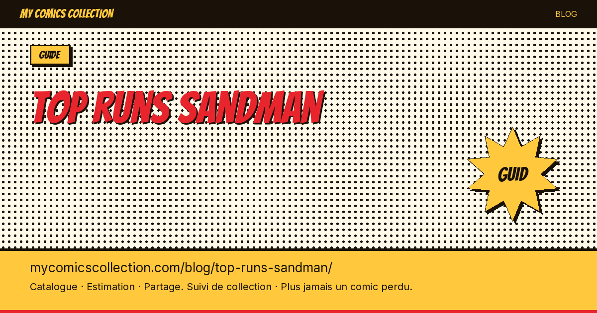 Meilleurs runs Sandman — illustration article