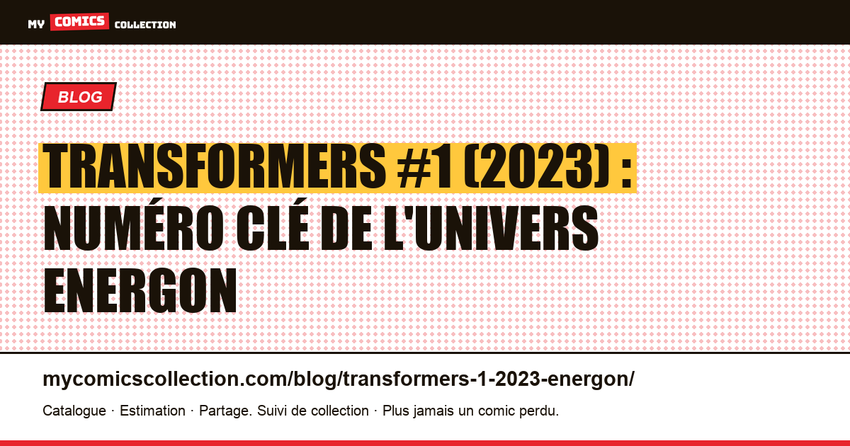 Transformers #1 (2023) : Daniel Warren Johnson ouvre l'univers Energon, illustration article