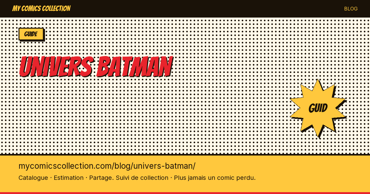 L'univers Batman en comics — illustration article
