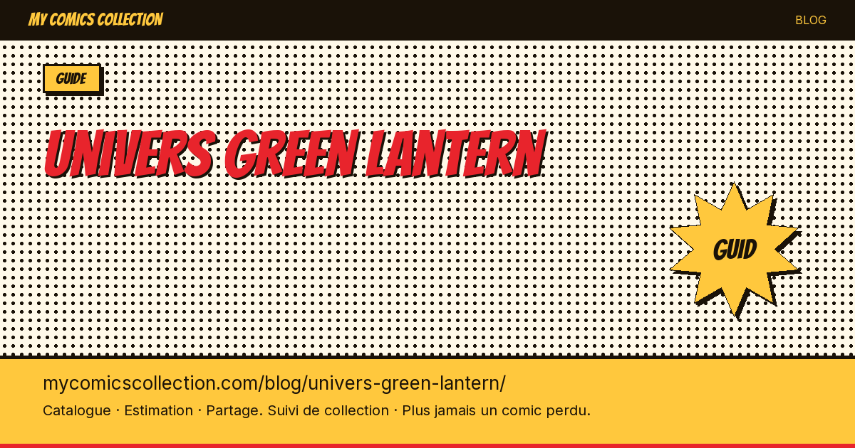 L'univers Green Lantern en comics — illustration article
