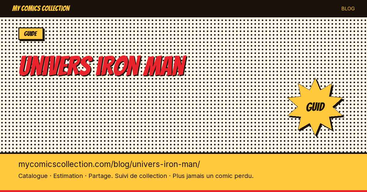 L'univers Iron Man en comics — illustration article