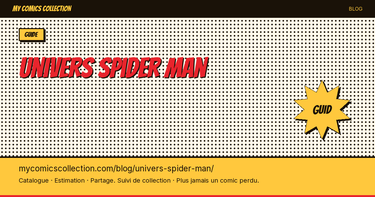 L'univers Spider-Man en comics — illustration article