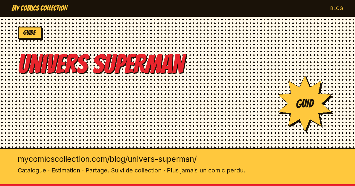 L'univers Superman en comics — illustration article