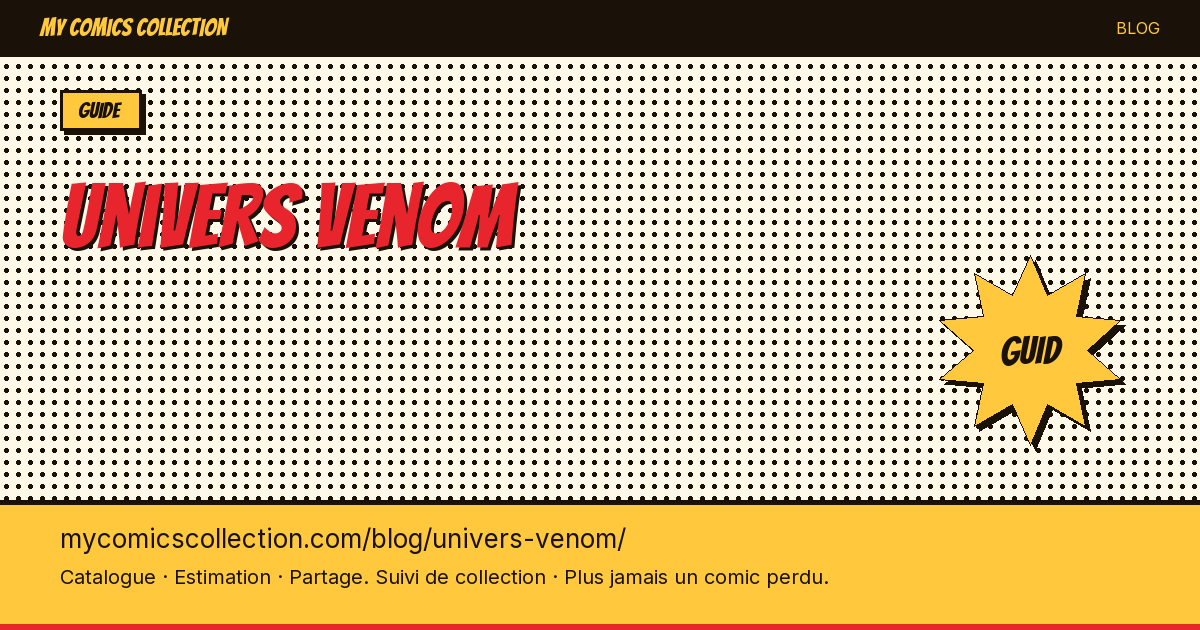 L'univers Venom en comics — illustration article