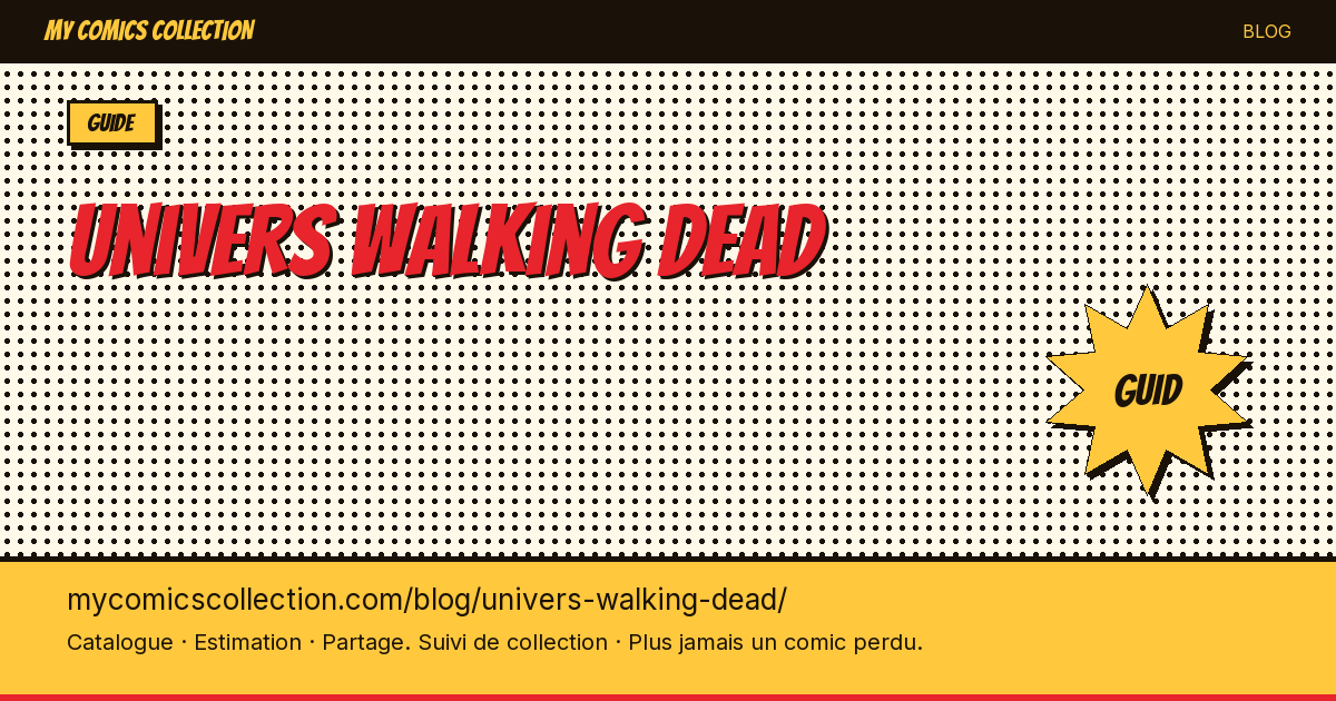 L'univers Walking Dead en comics — illustration article