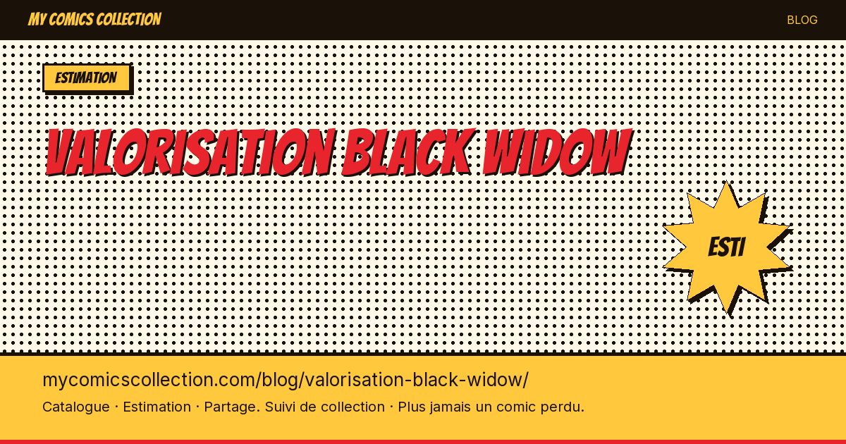Valorisation des comics Black Widow — illustration article