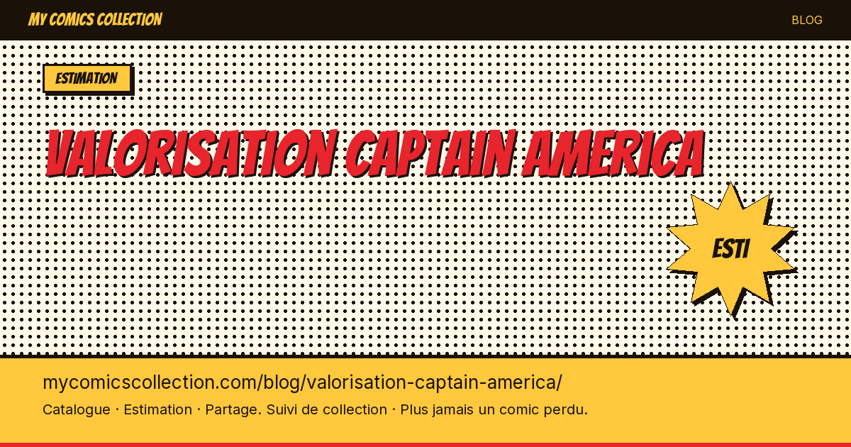 Valorisation des comics Captain America — illustration article