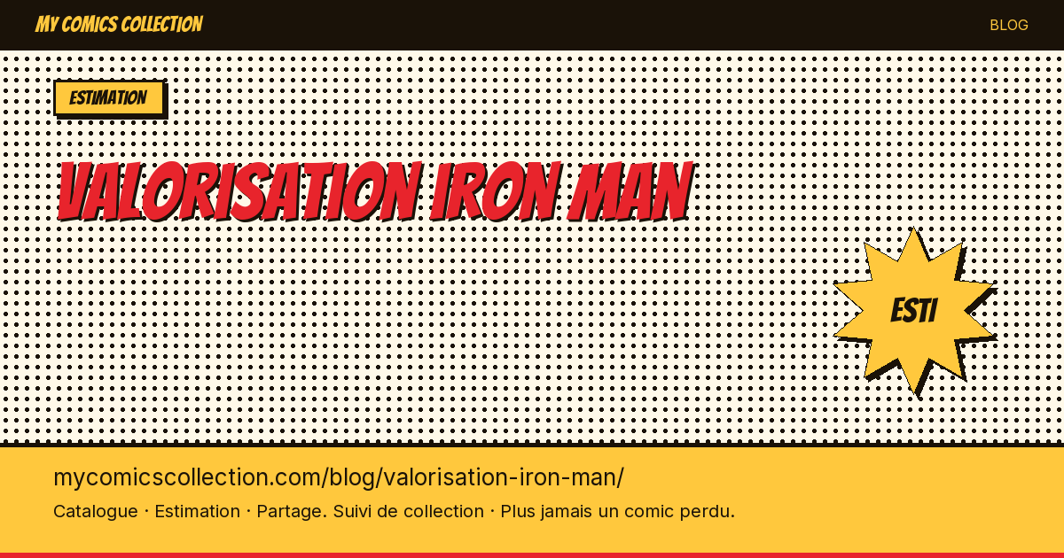 Valorisation des comics Iron Man — illustration article