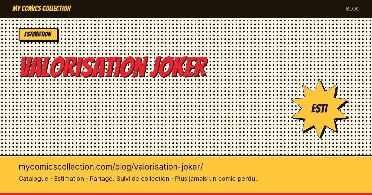 Valorisation des comics Joker — illustration article