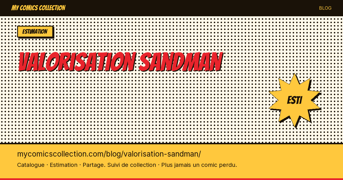 Valorisation des comics Sandman — illustration article