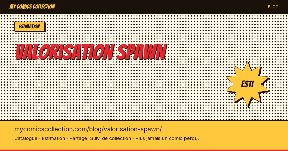 Valorisation des comics Spawn — illustration article