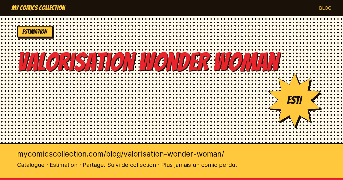 Valorisation des comics Wonder Woman — illustration article