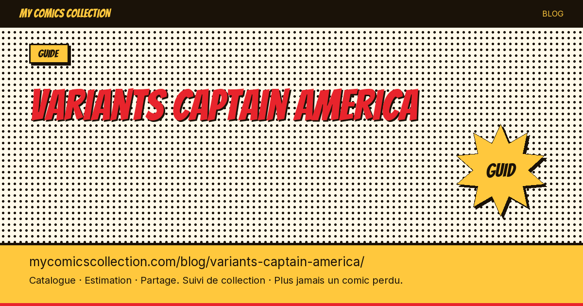 Variants Captain America : le guide — illustration article