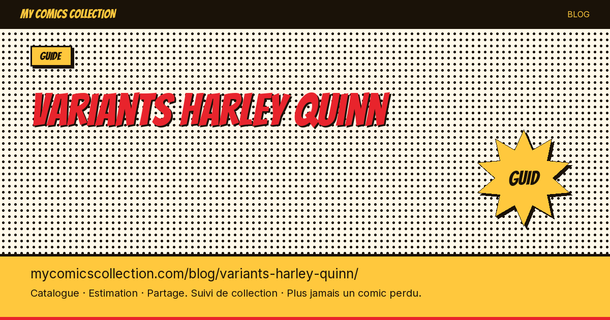 Variants Harley Quinn : le guide — illustration article