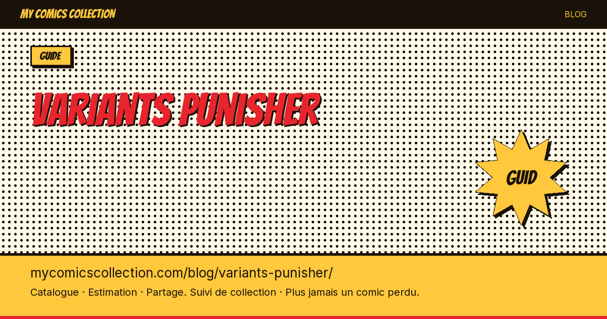 Variants Punisher : le guide — illustration article