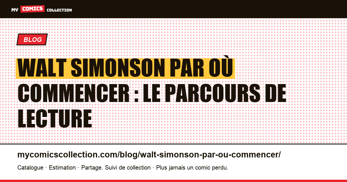 Walt Simonson par où commencer : le parcours de lecture, de Thor à Orion, illustration article