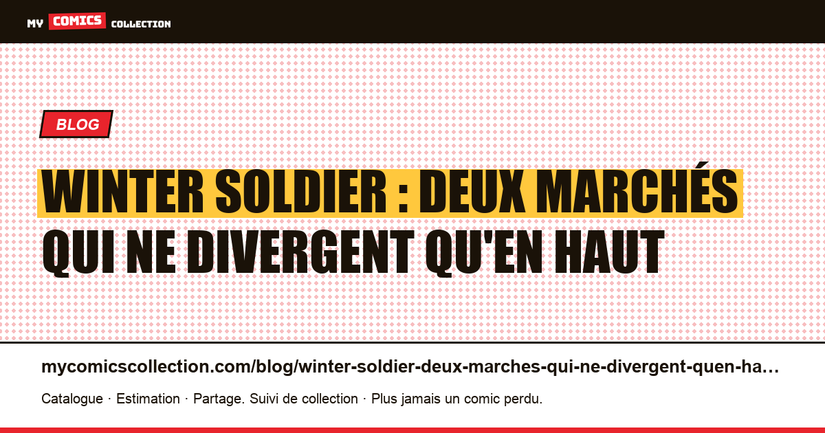 Winter Soldier : deux marchés qui ne divergent qu'en haut, illustration article