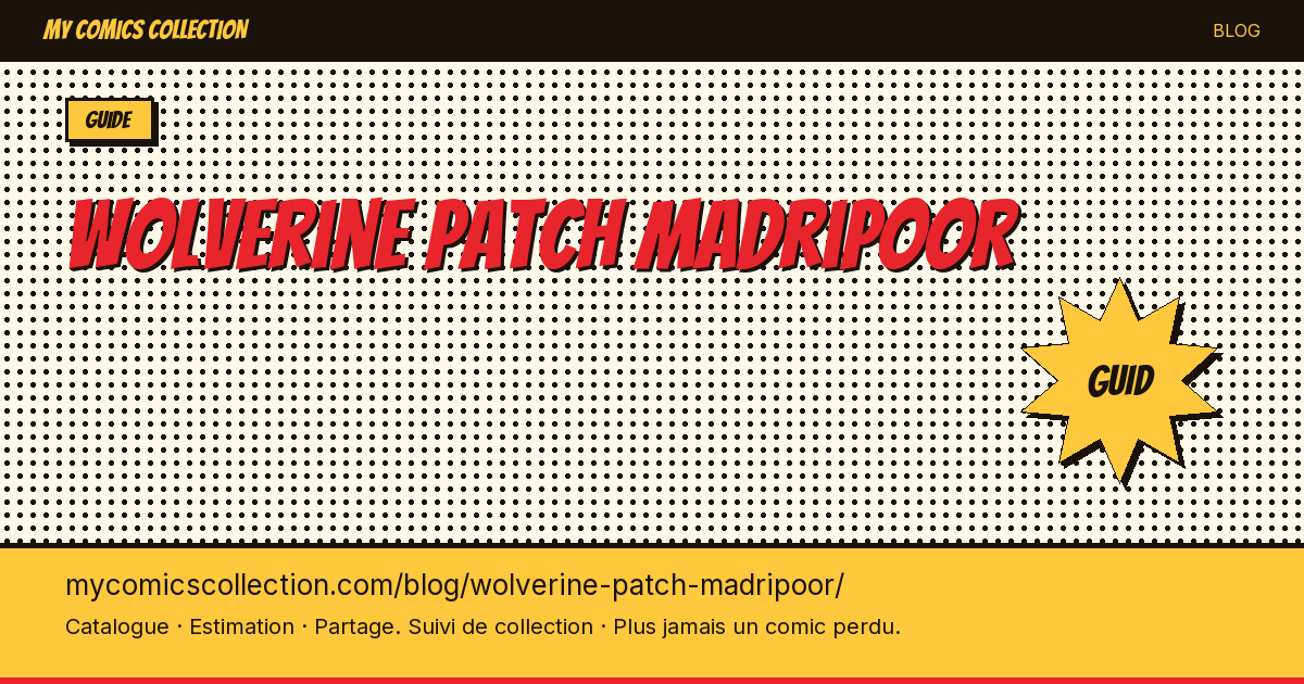 Wolverine patch madripoor — illustration article
