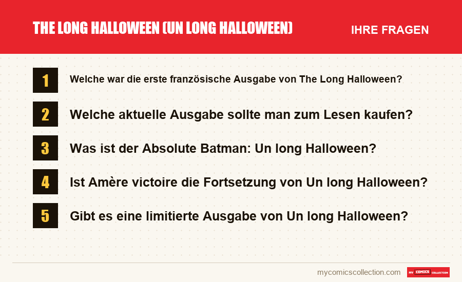 The Long Halloween (Un long Halloween): die häufigen Fragen, die dieser Artikel beantwortet