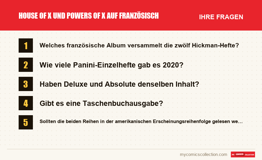 House of X und Powers of X auf Französisch: die häufigen Fragen, die dieser Artikel beantwortet