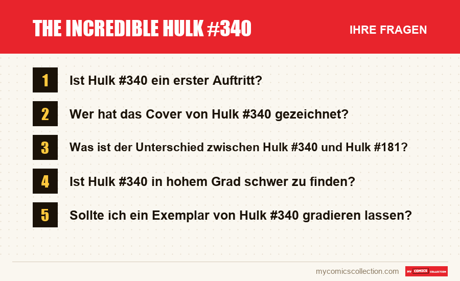The Incredible Hulk #340: die häufigen Fragen, die dieser Artikel beantwortet