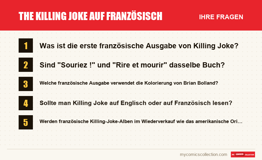 The Killing Joke auf Französisch: die häufigen Fragen, die dieser Artikel beantwortet