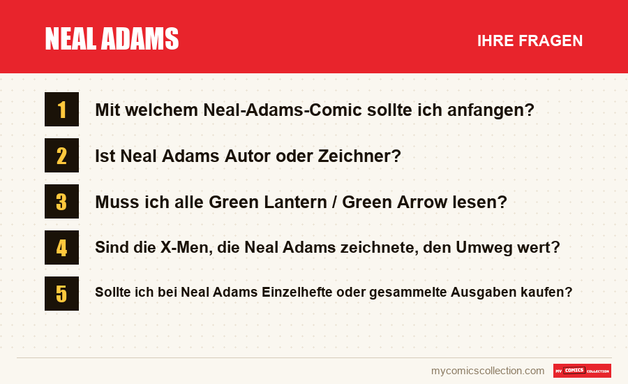 Neal Adams: die häufigen Fragen, die dieser Artikel beantwortet