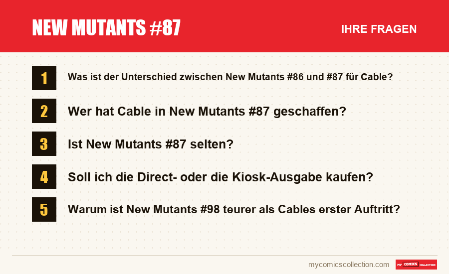 New Mutants #87: die häufigen Fragen, die dieser Artikel beantwortet