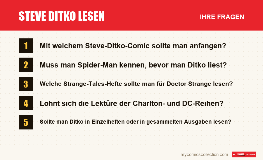 Steve Ditko lesen: die häufigen Fragen, die dieser Artikel beantwortet