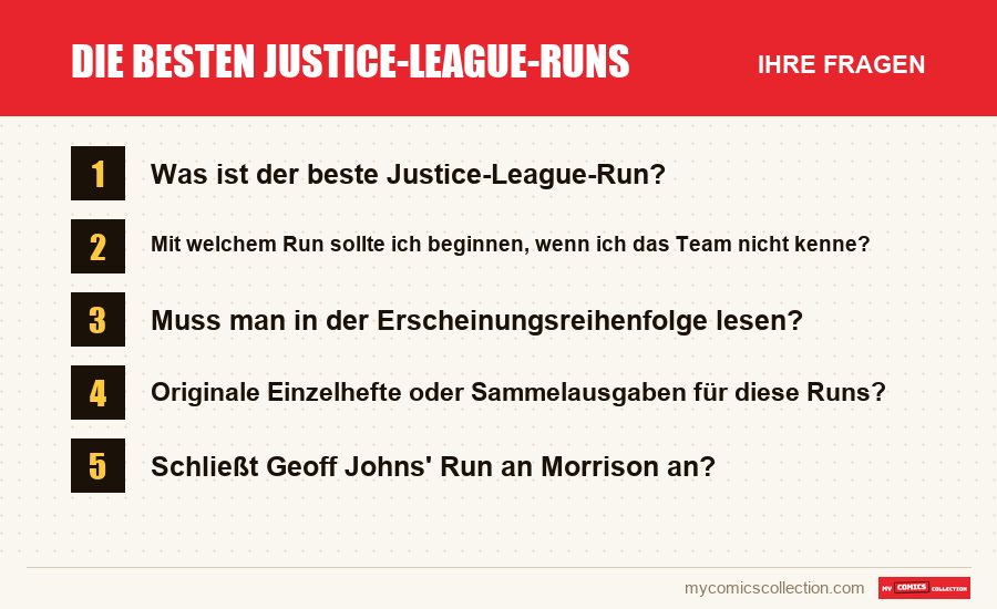 Die besten Justice-League-Runs: die häufigen Fragen, die dieser Artikel beantwortet