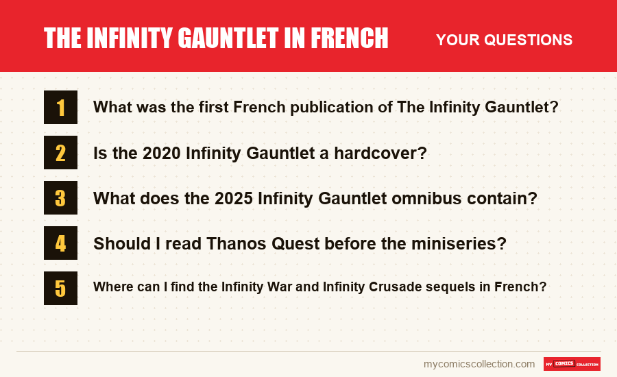 The Infinity Gauntlet in French: the frequently asked questions answered in this article