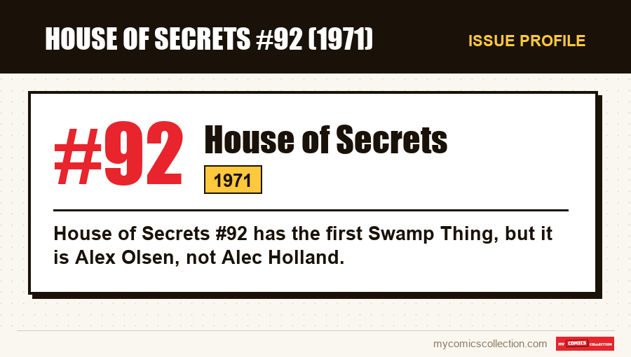Profile of House of Secrets #92: issue number, year and why it is a key issue