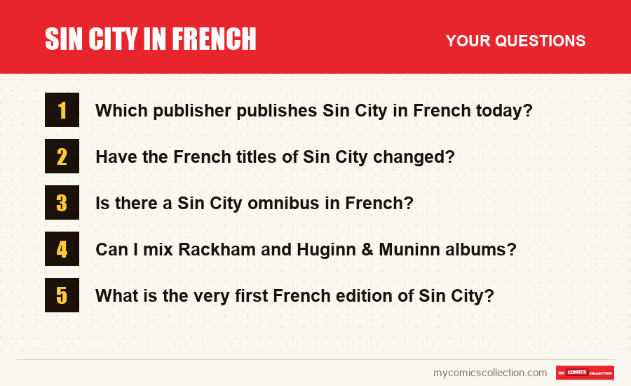 Sin City in French: the frequently asked questions answered in this article