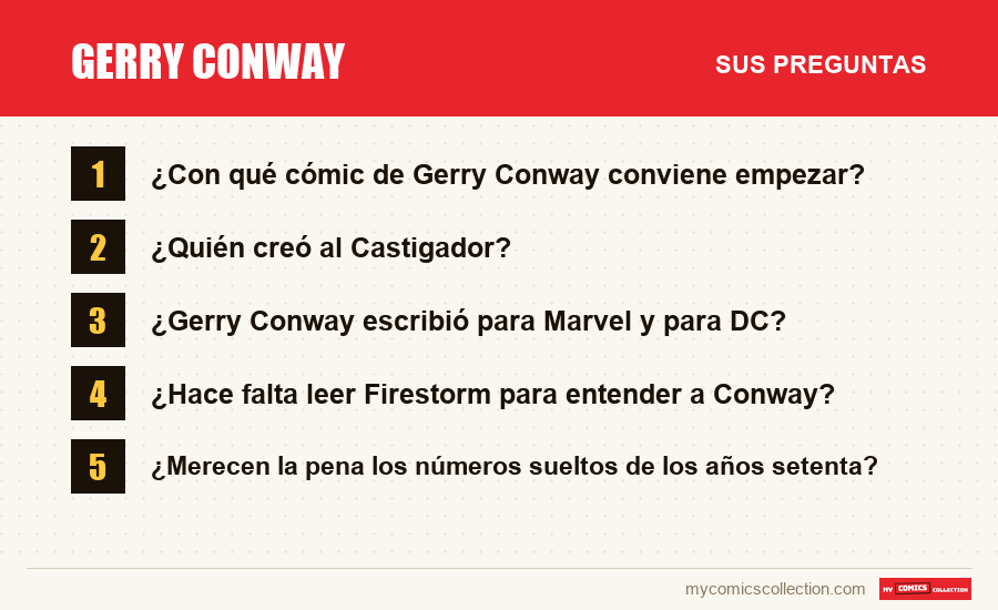 Gerry Conway: las preguntas frecuentes que responde este artículo