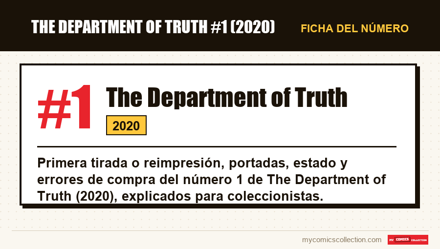 Ficha de The Department of Truth #1: número, año y por qué es un número clave