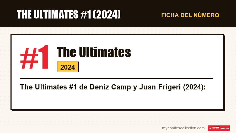 Ficha de The Ultimates #1: número, año y por qué es un número clave