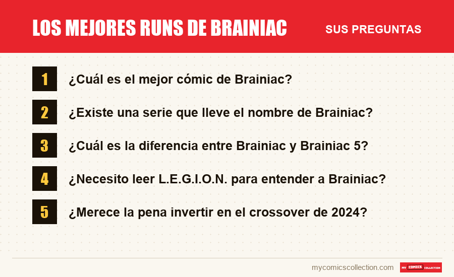 Los mejores runs de Brainiac: las preguntas frecuentes que responde este artículo