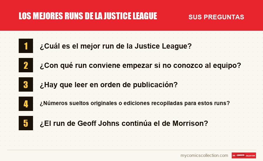 Los mejores runs de la Justice League: las preguntas frecuentes que responde este artículo